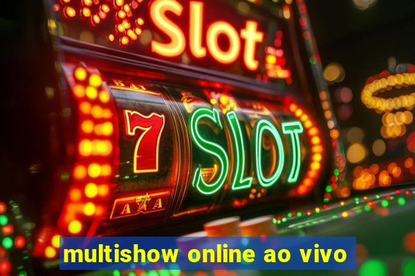 multishow online ao vivo